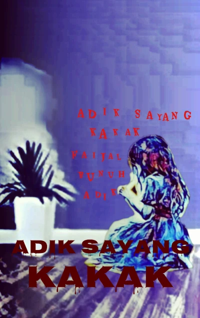 Adik Sayang Kakak